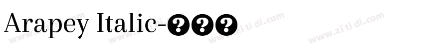 Arapey Italic字体转换